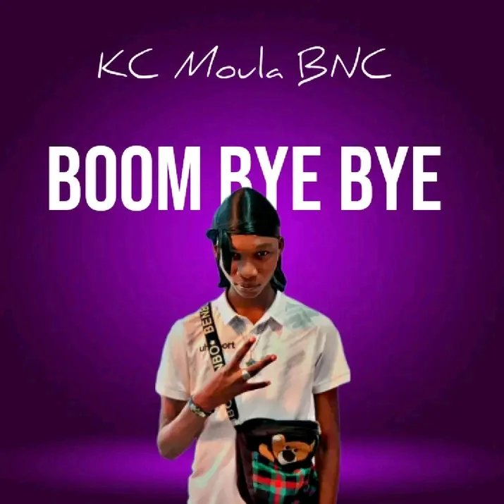 KC Moula BNC - Boom Bye Bye Ft. Snoop Big 47 & Ceïtra
